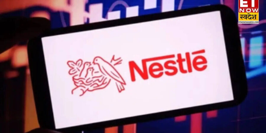 Nestle India का बड़ा फोकस ग्रामीण बाजारों पर, शेयरधारकों को बताया अब कौन सा बिजनेस होगा ग्रोथ इंजन