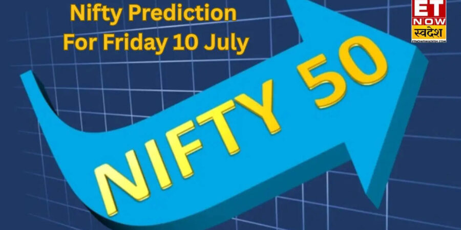Nifty Prediction For Friday 10 July : वीकेंड से पहले बाजार में क्या होगी रणनीति? एक्सपर्ट ने बताए अहम लेवल्स Nifty Prediction For Friday 10 July : वीकेंड से पहले बाजार में क्या होगी रणनीति? एक्सपर्ट ने बताए अहम लेवल्स